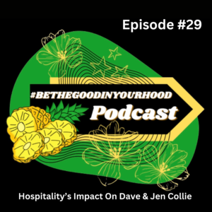 Hospitality's Impact on Dave & Jen Collie